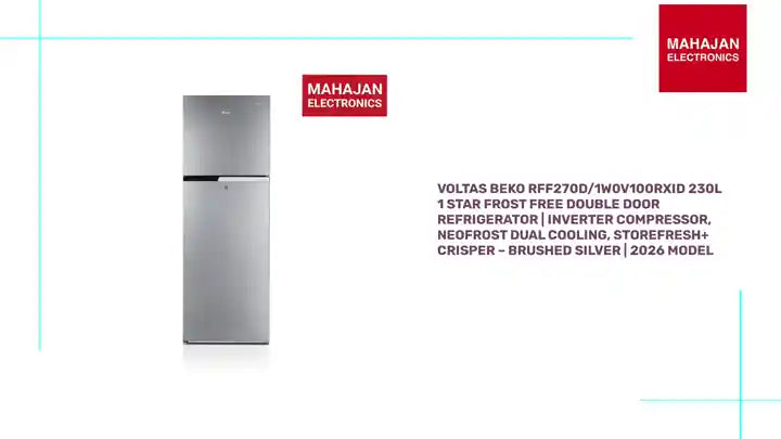 Voltas Beko RFF270D/1W0V100RXID 230L 1 Star Frost Free Double Door Refrigerator | Inverter Compressor, NeoFrost Dual Cooling, StoreFresh+ Crisper &ndash; Brushed Silver | 2026 Model by@Outfy