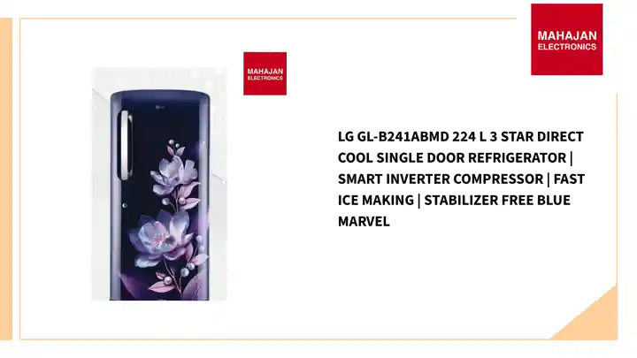 LG GL-B241ABMD 224 L 3 Star Direct Cool Single Door Refrigerator | Smart Inverter Compressor | Fast Ice Making | Stabilizer Free Blue Marvel by@Outfy