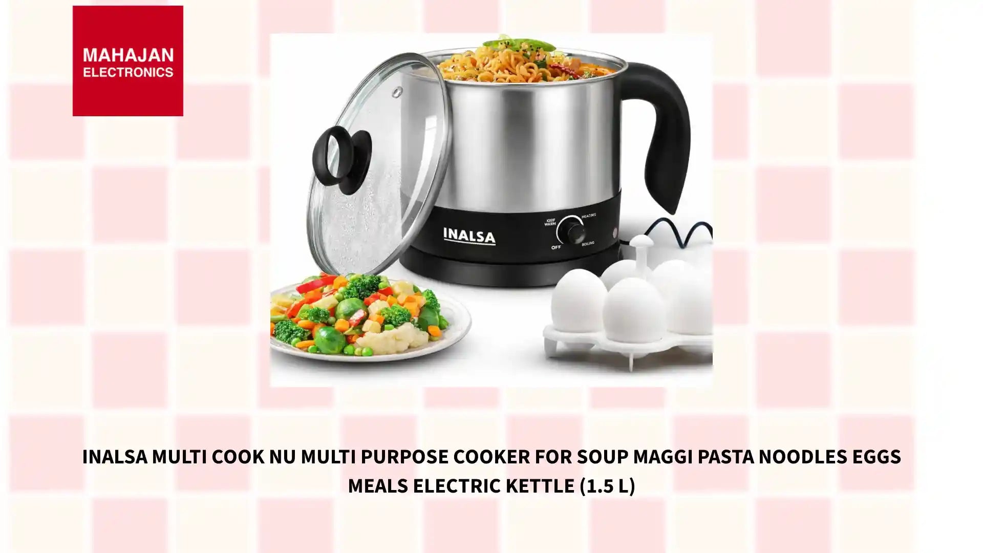 Inalsa Multi Cook Nu Multi Purpose Cooker for Soup Maggi Pasta Noodles Eggs Meals Electric Kettle (1.5 L) by@Outfy