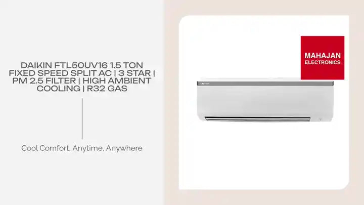 Daikin FTL50UV16 1.5 Ton Fixed Speed Split AC | 3 Star | PM 2.5 Filter | High Ambient Cooling | R32 Gas by@Outfy