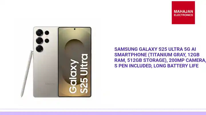 Samsung Galaxy S25 Ultra 5G AI Smartphone (Titanium Gray, 12GB RAM, 512GB Storage), 200MP Camera, S Pen Included, Long Battery Life by@Outfy