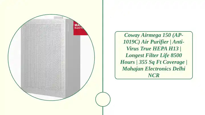 Coway Airmega 150 (AP-1019C) Air Purifier | Anti-Virus True HEPA H13 | Longest Filter Life 8500 Hours | 355 Sq Ft Coverage | Mahajan Electronics Delhi NCR by@Outfy