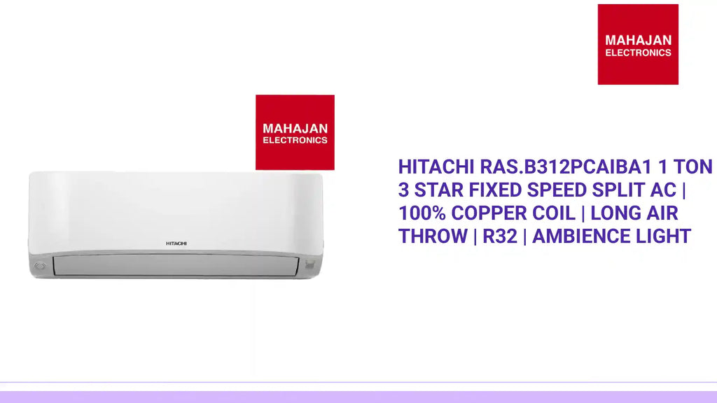 Hitachi RAS.B312PCAIBA1 1 Ton 3 Star Fixed Speed Split AC | 100% Copper Coil | Long Air Throw | R32 | Ambience Light by@Outfy