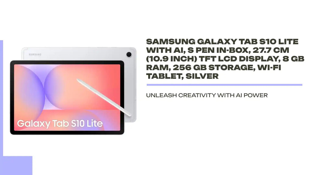 Samsung Galaxy Tab S10 Lite with AI, S Pen in-Box, 27.7 cm (10.9 inch) TFT LCD Display, 8 GB RAM, 256 GB Storage, Wi-Fi Tablet, Silver by@Outfy