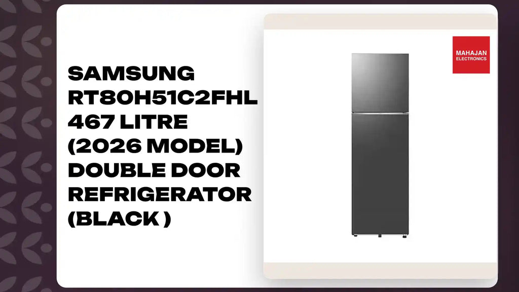 Samsung RT80H51C2FHL 467 Litre (2026 Model) Double Door Refrigerator (Black ) by@Outfy