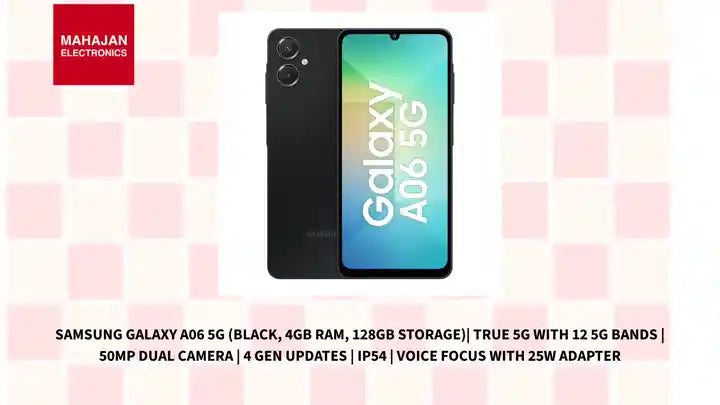 Samsung Galaxy A06 5G (Black, 4GB RAM, 128GB Storage)| True 5G with 12 5G Bands | 50MP Dual Camera | 4 Gen Updates | IP54 | Voice Focus With 25W Adapter by@Outfy
