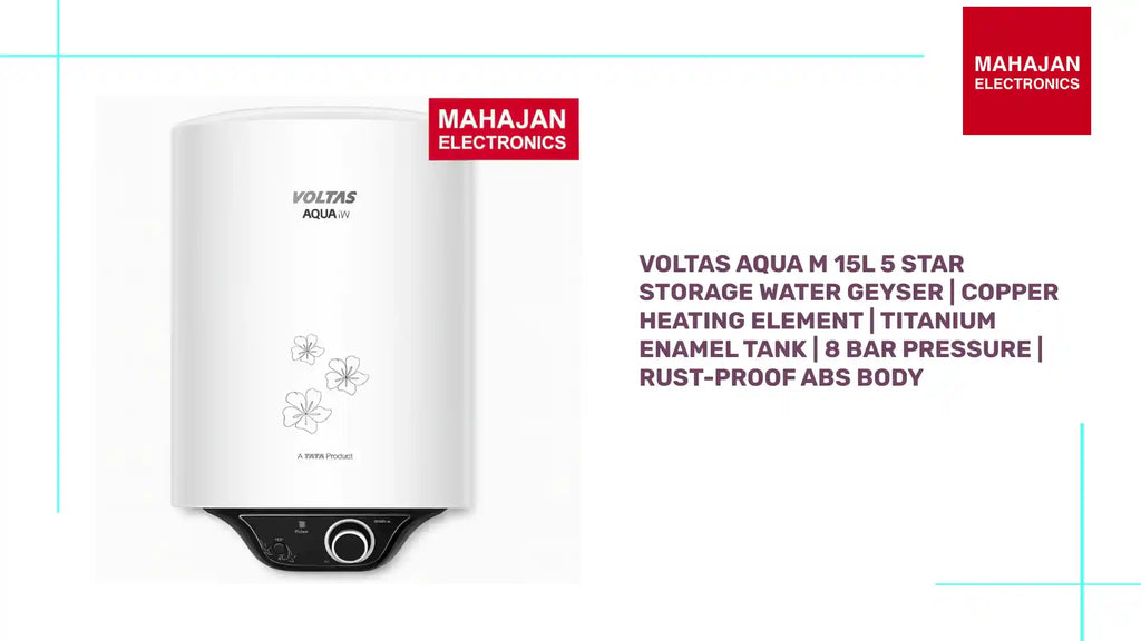 Voltas Aqua M 15L 5 Star Storage Water Geyser | Copper Heating Element | Titanium Enamel Tank | 8 Bar Pressure | Rust-Proof ABS Body by@Outfy