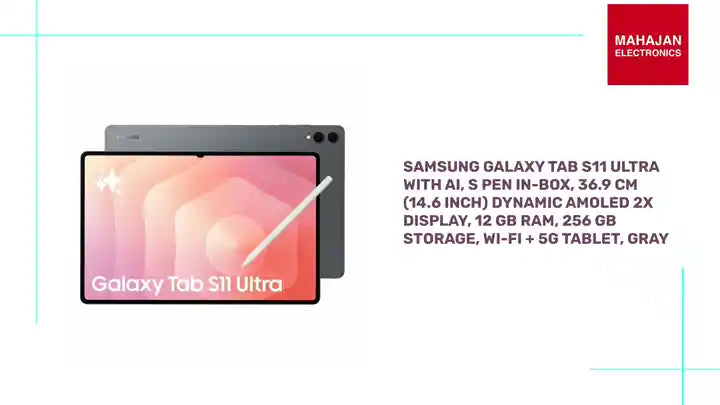 Samsung Galaxy Tab S11 Ultra with AI, S Pen in-Box, 36.9 cm (14.6 inch) Dynamic AMOLED 2X Display, 12 GB RAM, 256 GB Storage, Wi-Fi + 5G Tablet, Gray by@Outfy