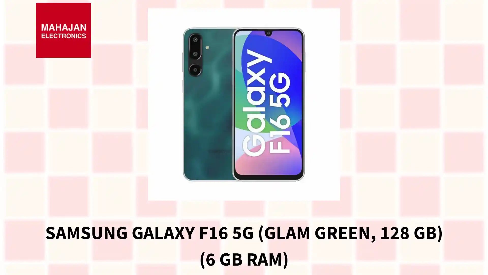 Samsung Galaxy F16 5G (Glam Green, 128 GB) (6 GB RAM) by@Outfy