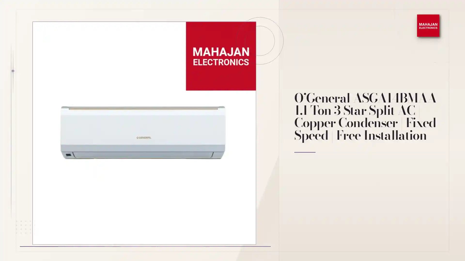 O&rsquo;General ASGA14BMAA 1.1 Ton 3 Star Split AC | Copper Condenser | Fixed Speed | Free Installation by@Outfy