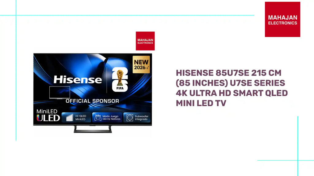 Hisense 85U7SE 215 cm (85 inches) U7SE Series 4K Ultra HD Smart QLED Mini LED TV by@Outfy