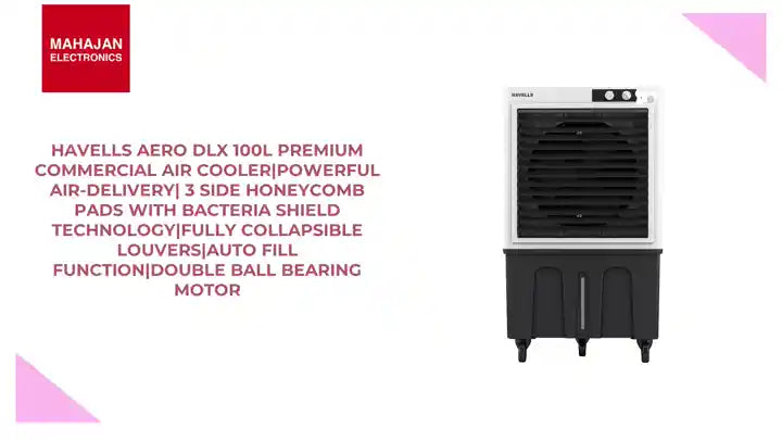 Havells Aero DLX 100L Premium Commercial Air Cooler|Powerful Air-Delivery| 3 Side Honeycomb Pads with Bacteria Shield Technology|Fully Collapsible Louvers|Auto fill function|Double Ball bearing Motor by@Outfy