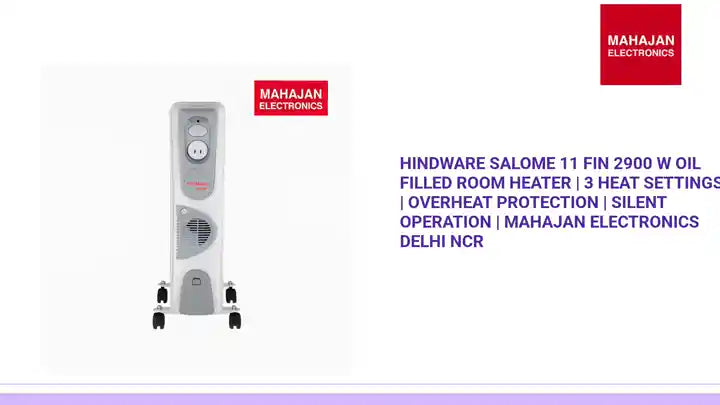 Hindware Salome 11 Fin 2900 W Oil Filled Room Heater | 3 Heat Settings | Overheat Protection | Silent Operation | Mahajan Electronics Delhi NCR by@Outfy