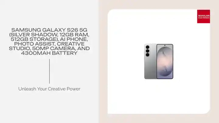 Samsung Galaxy S26 5G (Silver Shadow, 12GB RAM, 512GB Storage), AI Phone, Photo Assist, Creative Studio, 50MP Camera, and 4300mAh Battery by@Outfy