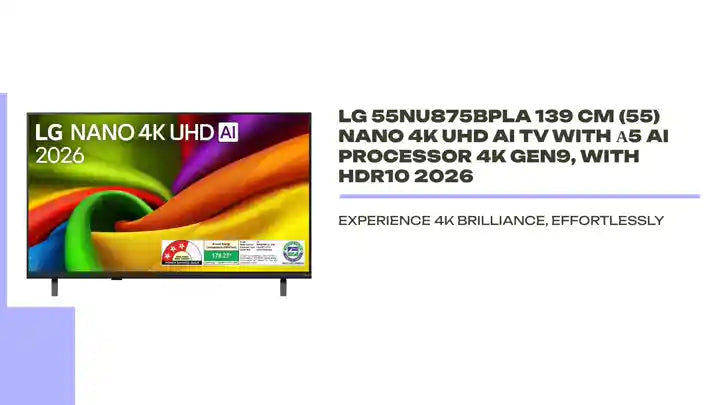 LG 55NU875BPLA 139 cm (55) NANO 4K UHD AI TV with &alpha;5 AI Processor 4K Gen9, with HDR10 2026 by@Outfy