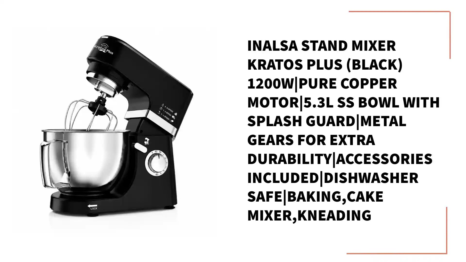 INALSA Stand Mixer Kratos Plus (Black) 1200W|Pure Copper Motor|5.3L SS Bowl With Splash Guard|Metal Gears for Extra Durability|Accessories Included|Dishwasher Safe|Baking,Cake Mixer,Kneading by@Outfy