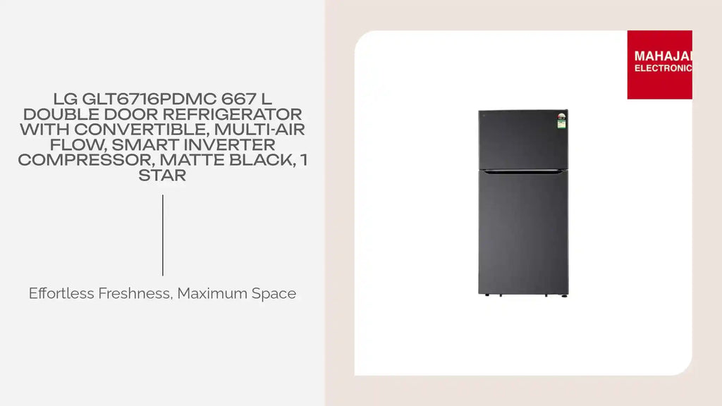 LG GLT6716PDMC 667 L Double Door Refrigerator with Convertible, Multi-Air Flow, Smart Inverter Compressor, Matte Black, 1 Star by@Outfy