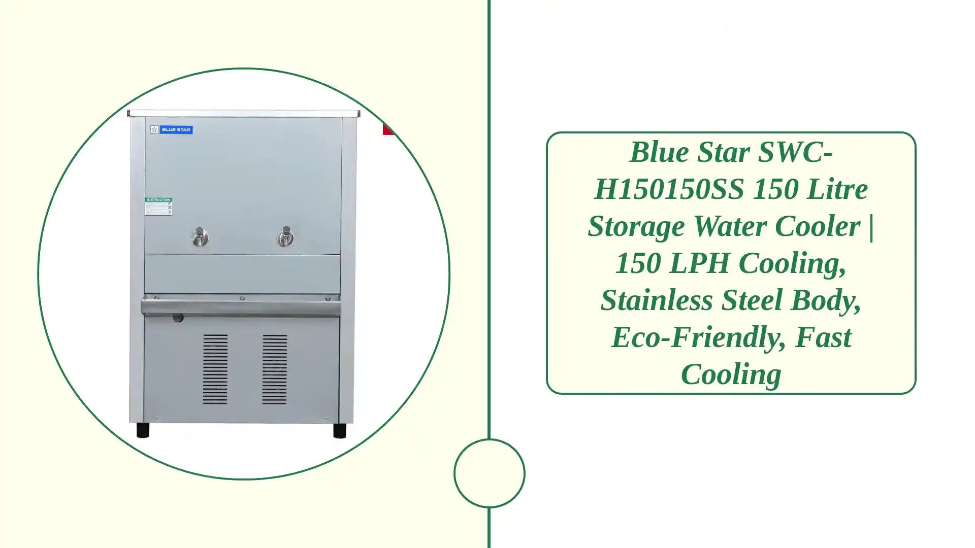 Blue Star SWC-H150150SS 150 Litre Storage Water Cooler | 150 LPH Cooling, Stainless Steel Body, Eco-Friendly, Fast Cooling by@Outfy
