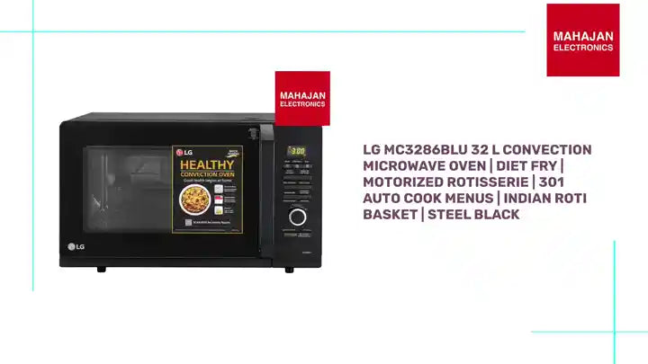 LG MC3286BLU 32 L Convection Microwave Oven | Diet Fry | Motorized Rotisserie | 301 Auto Cook Menus | Indian Roti Basket | Steel Black by@Outfy