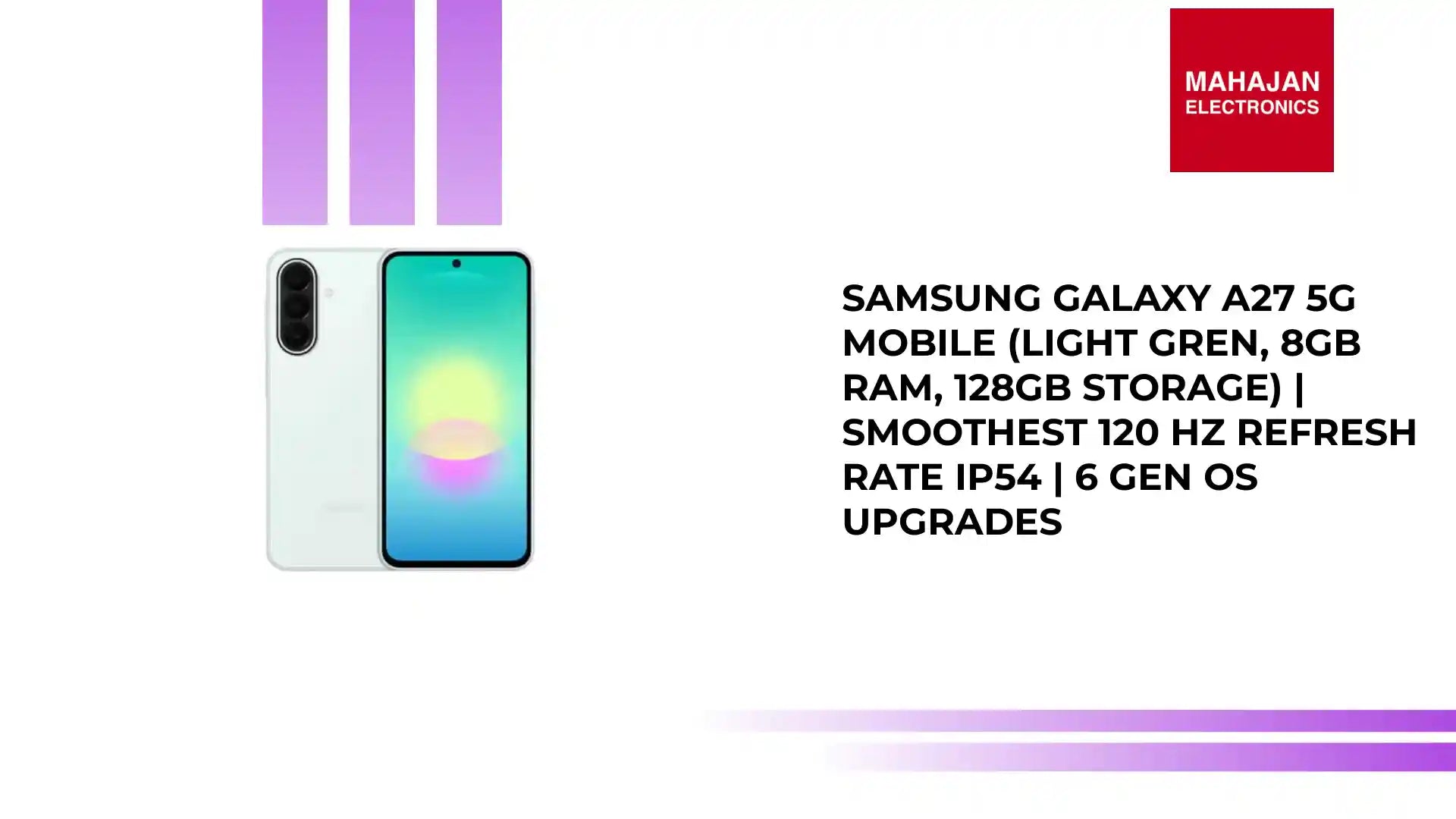 Samsung Galaxy A27 5G Mobile (Light Gren, 8GB RAM, 128GB Storage) | Smoothest 120 Hz Refresh Rate IP54 | 6 Gen OS Upgrades by@Outfy