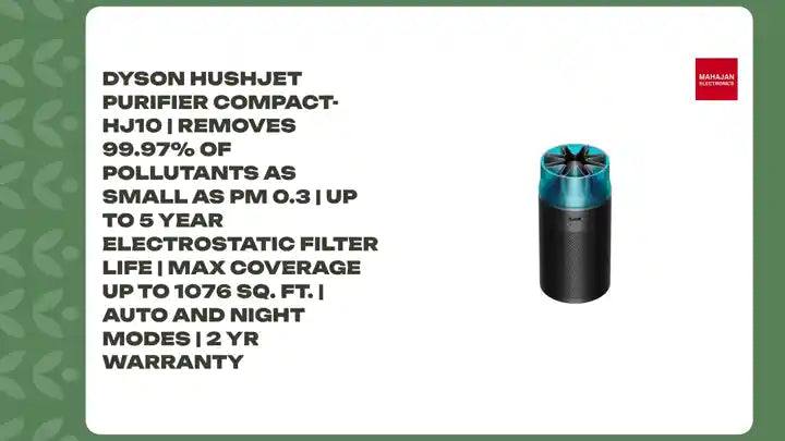 Dyson Hushjet Purifier Compact-HJ10 | Removes 99.97% of pollutants as small as PM 0.3 | Up to 5 year Electrostatic filter life | Max coverage up to 1076 sq. ft. | Auto and Night modes | 2 Yr Warranty by@Outfy