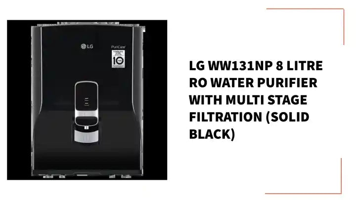 LG WW131NP 8 Litre RO Water Purifier with Multi Stage Filtration (Solid Black) by@Outfy