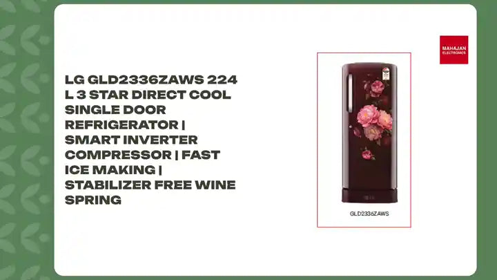 LG GLD2336ZAWS 224 L 3 Star Direct Cool Single Door Refrigerator | Smart Inverter Compressor | Fast Ice Making | Stabilizer Free Wine Spring by@Outfy