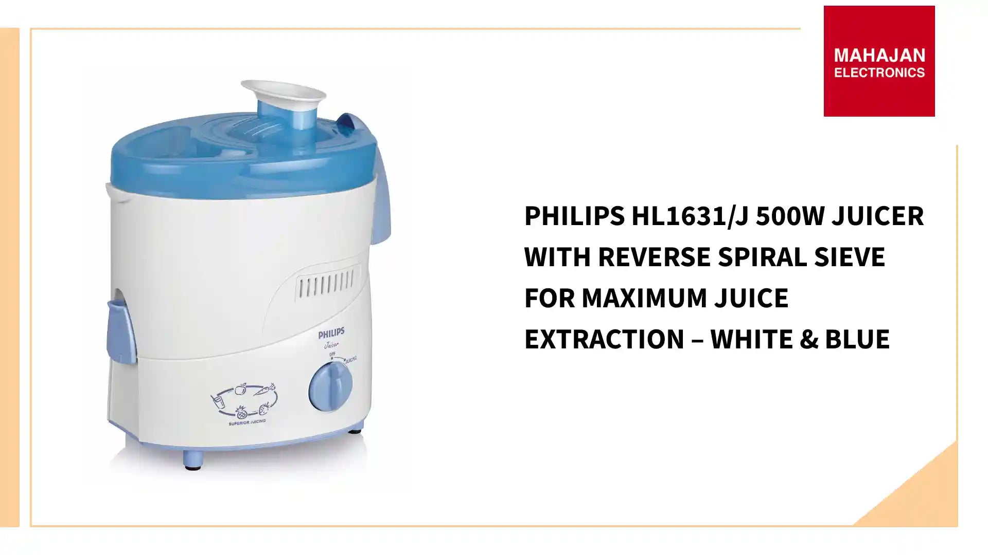 Philips HL1631/J 500W Juicer with Reverse Spiral Sieve for Maximum Juice Extraction &ndash; White &amp; Blue by@Outfy
