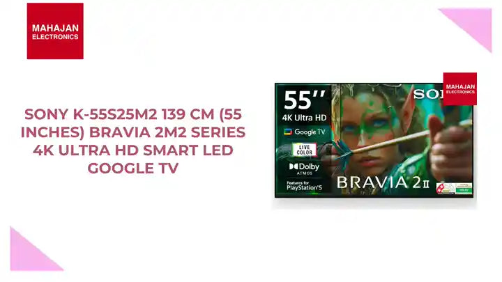 Sony K-55S25M2 139 cm (55 inches) BRAVIA 2M2 Series 4K Ultra HD Smart LED Google TV by@Outfy