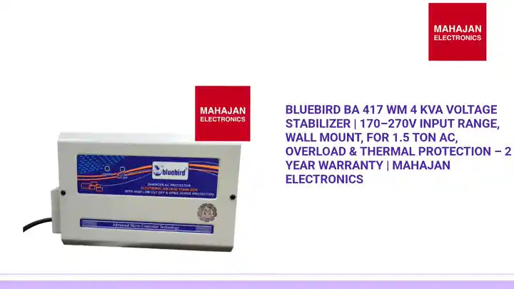 Bluebird BA 417 WM 4 KVA Voltage Stabilizer | 170&ndash;270V Input Range, Wall Mount, For 1.5 Ton AC, Overload &amp; Thermal Protection &ndash; 2 Year Warranty | Mahajan Electronics by@Outfy