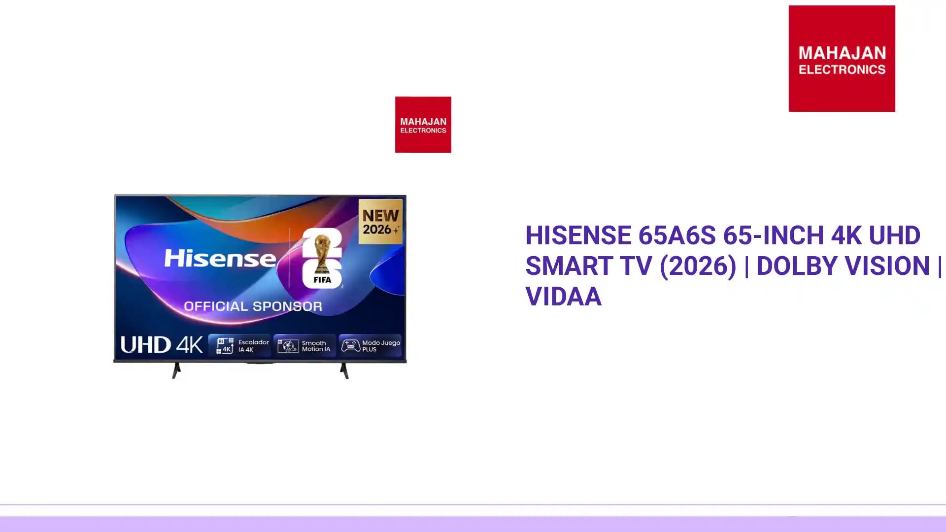 Hisense 65A6S 65-Inch 4K UHD Smart TV (2026) | Dolby Vision | VIDAA by@Outfy