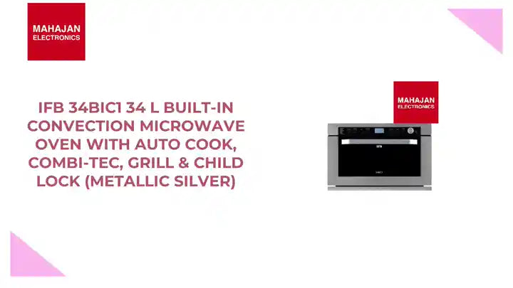 IFB 34BIC1 34 L Built-In Convection Microwave Oven with Auto Cook, Combi-Tec, Grill &amp; Child Lock (Metallic Silver) by@Outfy