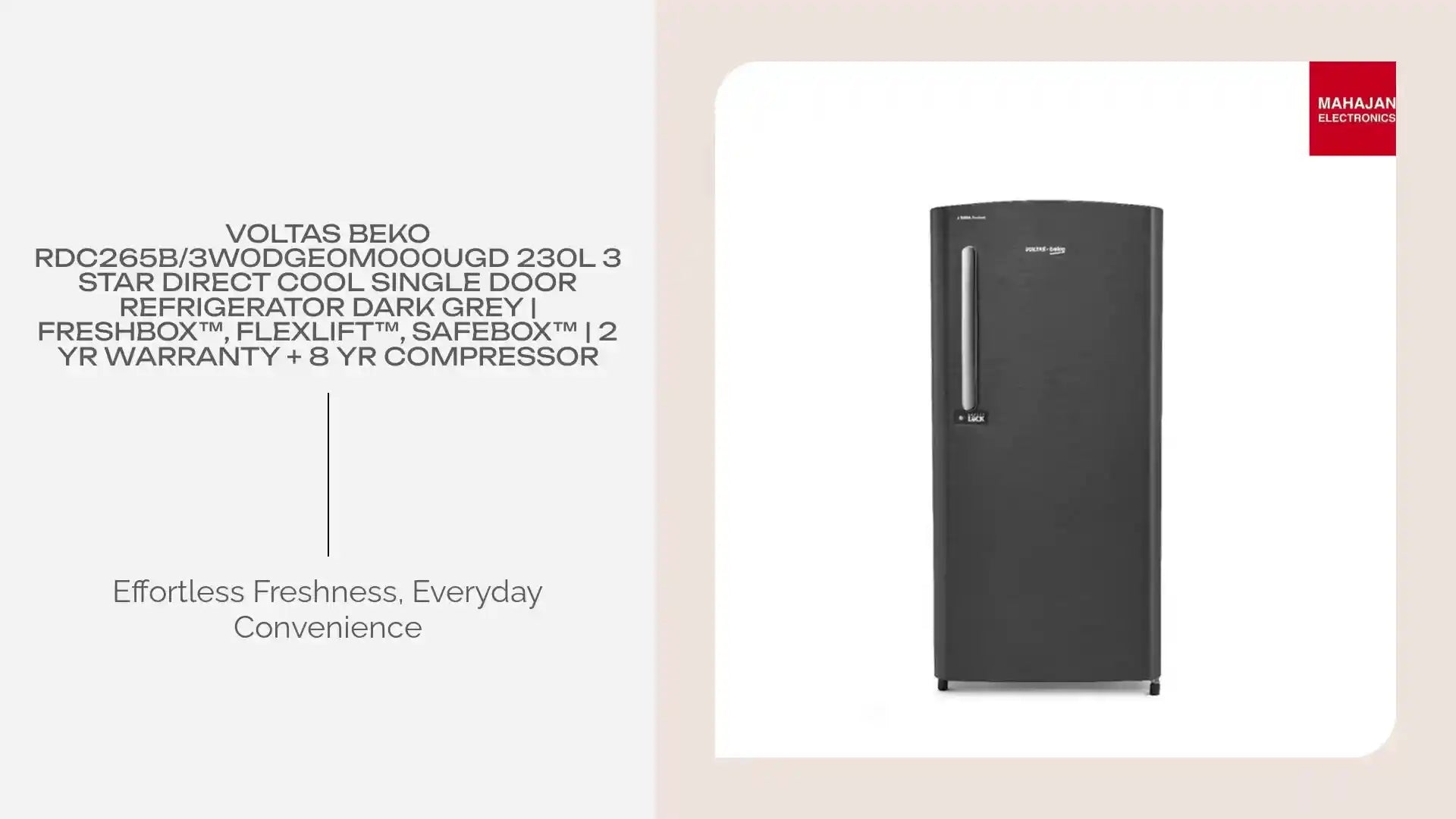 Voltas Beko RDC265B/3W0DGE0M000UGD 230L 3 Star Direct Cool Single Door Refrigerator Dark Grey | FreshBox&trade;, FlexLift&trade;, SafeBox&trade; | 2 Yr Warranty + 8 Yr Compressor by@Outfy