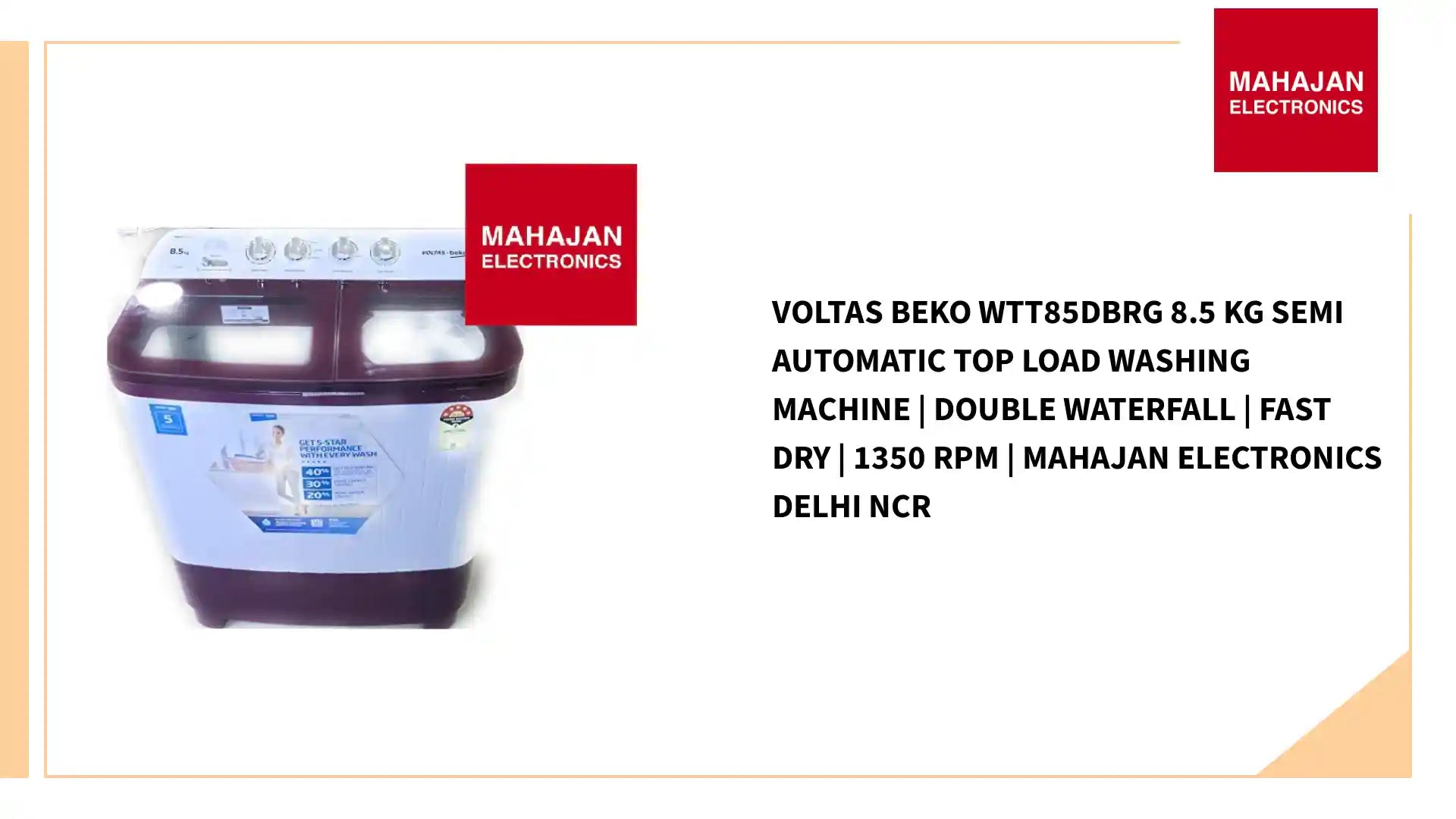 Voltas Beko WTT85DBRG 8.5 Kg Semi Automatic Top Load Washing Machine | Double Waterfall | Fast Dry | 1350 RPM | Mahajan Electronics Delhi NCR by@Outfy