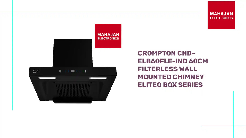Crompton CHD-ELB60FLE-IND 60cm Filterless Wall Mounted Chimney Eliteo Box Series by@Outfy
