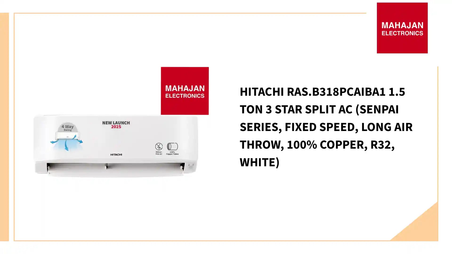 Hitachi RAS.B318PCAIBA1 1.5 Ton 3 Star Split AC (Senpai Series, Fixed Speed, Long Air Throw, 100% Copper, R32, White) by@Outfy