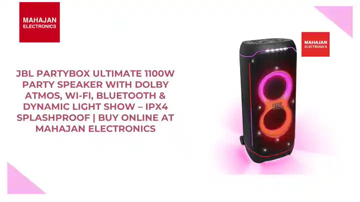 JBL PartyBox Ultimate 1100W Party Speaker with Dolby Atmos, Wi-Fi, Bluetooth &amp; Dynamic Light Show &ndash; IPX4 Splashproof | Buy Online at Mahajan Electronics by@Outfy