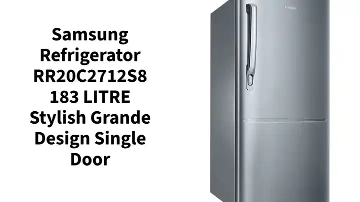 Samsung Refrigerator RR20C2712S8 183 LITRE Stylish Grande Design Single Door by@Outfy