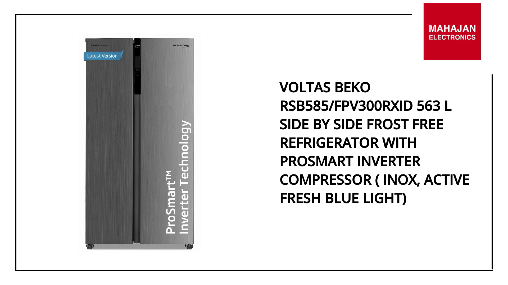 Voltas Beko RSB585/FPV300RXID 563 L Side by Side Frost Free Refrigerator with ProSmart Inverter Compressor ( INOX, Active Fresh Blue Light) by@Outfy