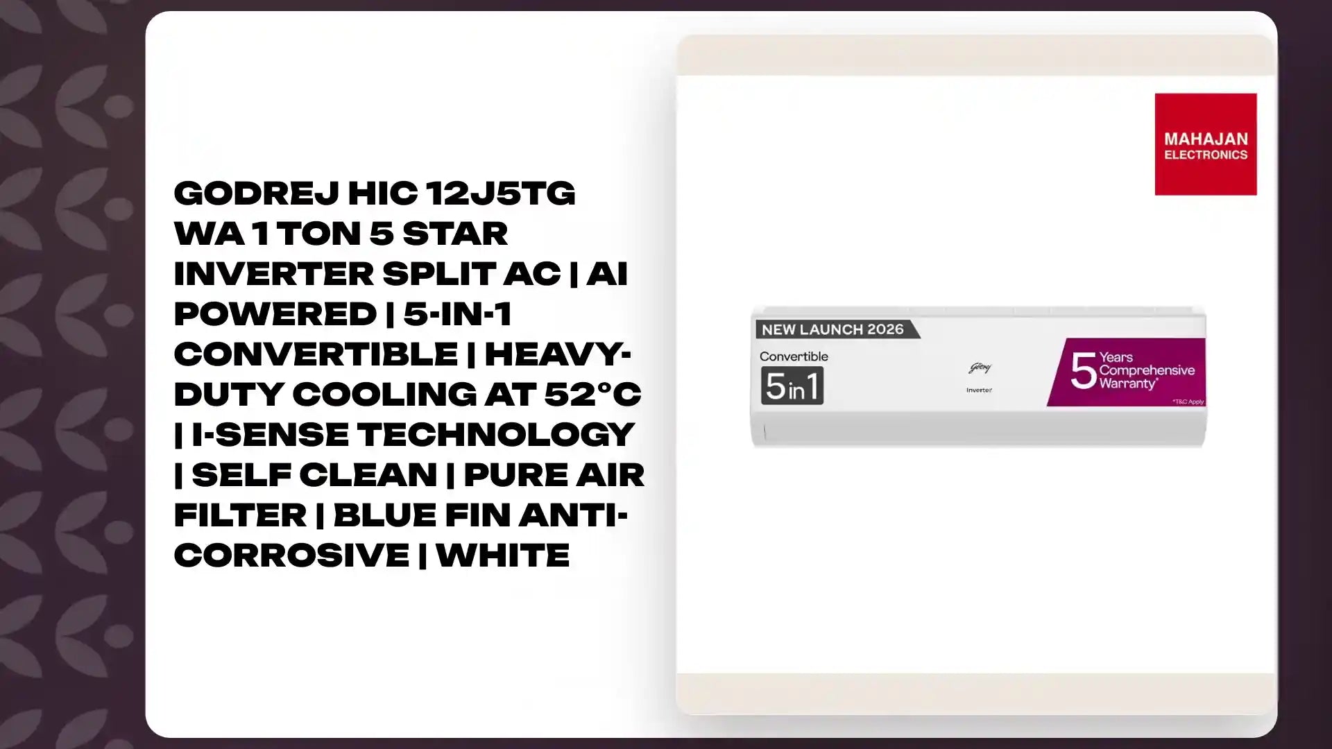 Godrej HIC 12J5TG WA 1 Ton 5 Star Inverter Split AC | AI Powered | 5-in-1 Convertible | Heavy-Duty Cooling at 52&deg;C | i-Sense Technology | Self Clean | Pure Air Filter | Blue Fin Anti-Corrosive | White by@Outfy