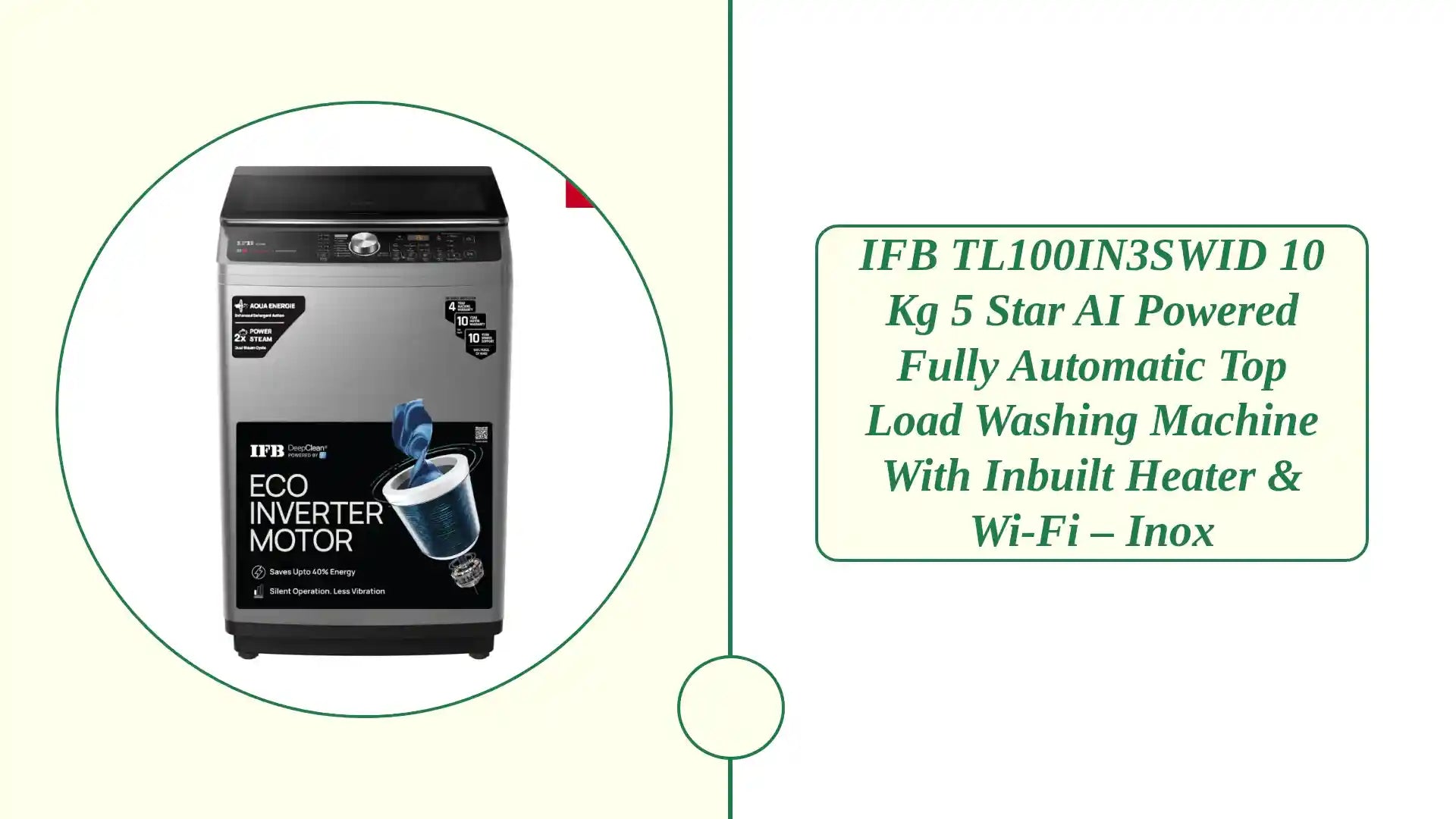 IFB TL100IN3SWID 10 Kg 5 Star AI Powered Fully Automatic Top Load Washing Machine with Inbuilt Heater &amp; Wi-Fi &ndash; Inox by@Outfy