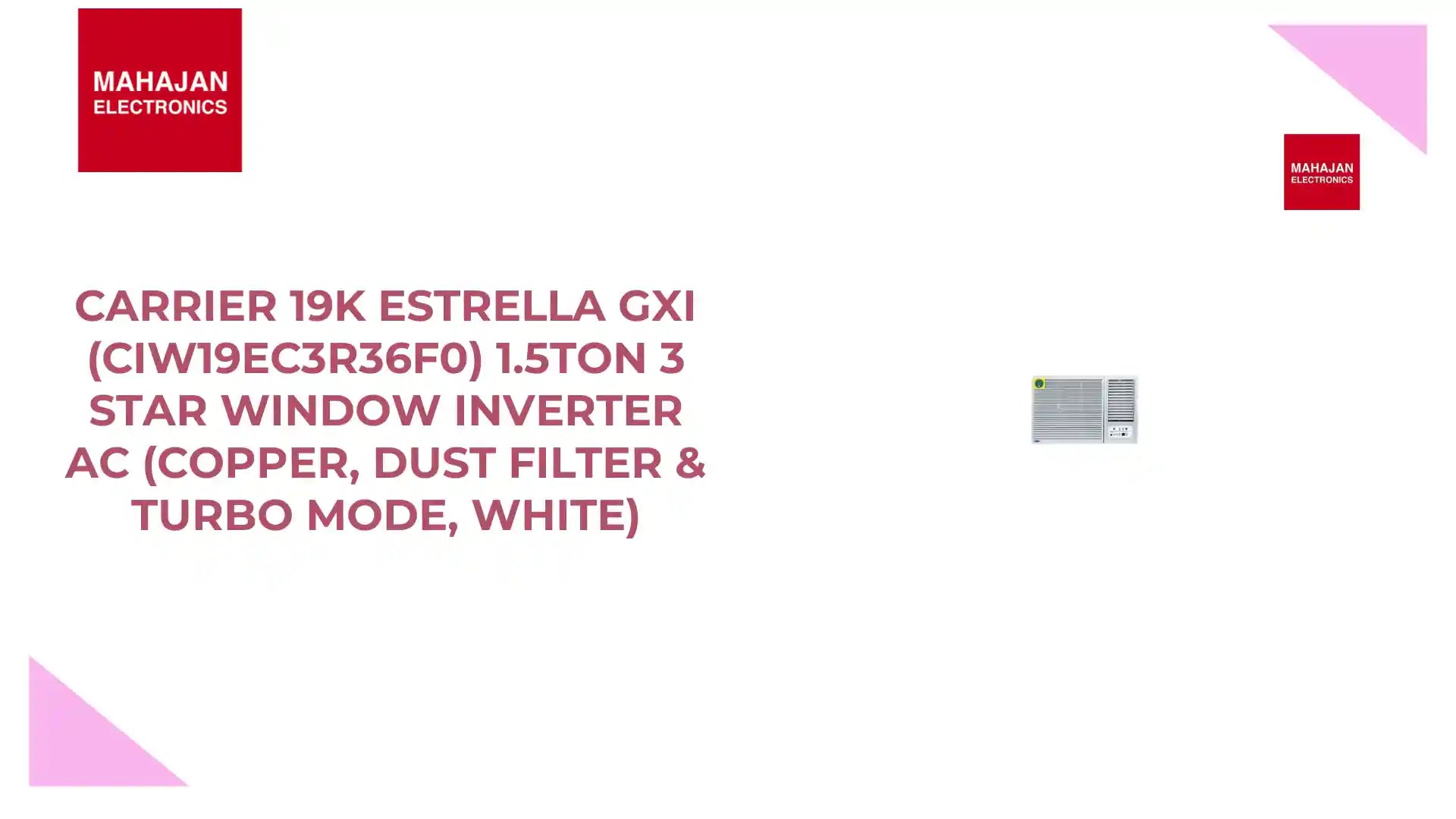 Carrier 19K ESTRELLA GXI (CIW19EC3R36F0) 1.5Ton 3 Star Window Inverter AC (Copper, Dust Filter &amp; Turbo Mode, White) by@Outfy