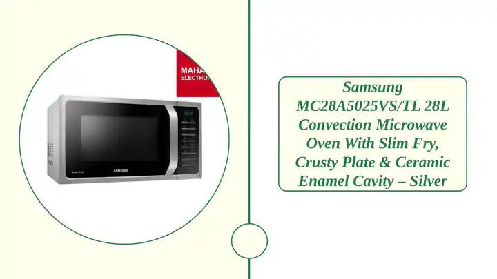 Samsung MC28A5025VS/TL 28L Convection Microwave Oven with Slim Fry, Crusty Plate &amp; Ceramic Enamel Cavity &ndash; Silver by@Outfy