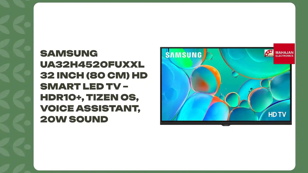 Samsung UA32H4520FUXXL 32 Inch (80 cm) HD Smart LED TV &ndash; HDR10+, Tizen OS, Voice Assistant, 20W Sound by@Outfy