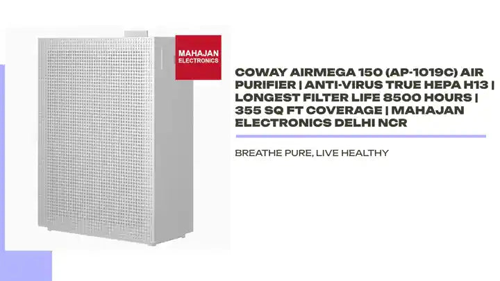 Coway Airmega 150 (AP-1019C) Air Purifier | Anti-Virus True HEPA H13 | Longest Filter Life 8500 Hours | 355 Sq Ft Coverage | Mahajan Electronics Delhi NCR by@Outfy