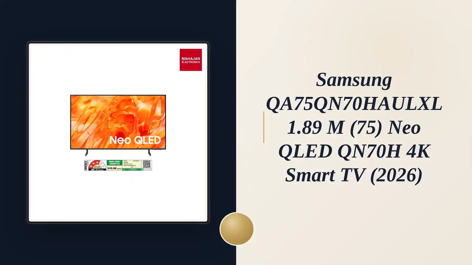 Samsung QA75QN70HAULXL 1.89 m (75) Neo QLED QN70H 4K Smart TV (2026) by@Outfy