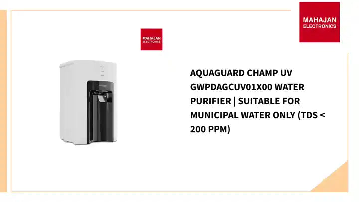 Aquaguard Champ UV GWPDAGCUV01X00 Water Purifier | Suitable for Municipal Water Only (TDS < 200 ppm) by@Outfy
