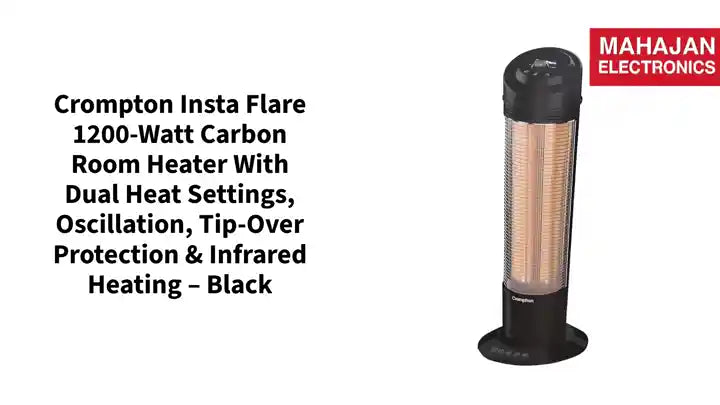 Crompton Insta Flare 1200-Watt Carbon Room Heater with Dual Heat Settings, Oscillation, Tip-Over Protection &amp; Infrared Heating &ndash; Black by@Outfy