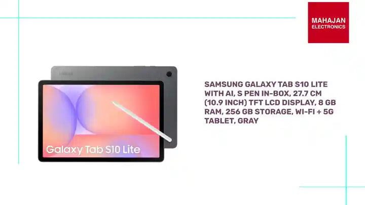Samsung Galaxy Tab S10 Lite with AI, S Pen in-Box, 27.7 cm (10.9 inch) TFT LCD Display, 8 GB RAM, 256 GB Storage, Wi-Fi + 5G Tablet, Gray by@Outfy
