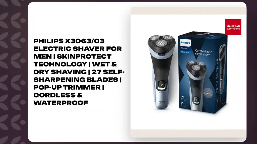 Philips X3063/03 Electric Shaver for Men | SkinProtect Technology | Wet & Dry Shaving | 27 Self-Sharpening Blades | Pop-Up Trimmer | Cordless & Waterproof by@Outfy